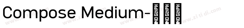 Compose Medium字体转换